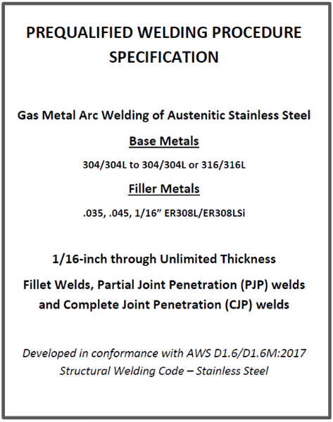 280 Stainless Steel AWS D1.6 Prequalified Welding Procedures (PDF Format)