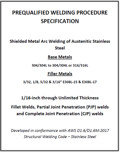 280 Stainless Steel AWS D1.6 Prequalified Welding Procedures (PDF Format)