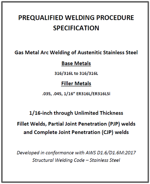 280 Stainless Steel AWS D1.6 Prequalified Welding Procedures (PDF Format)