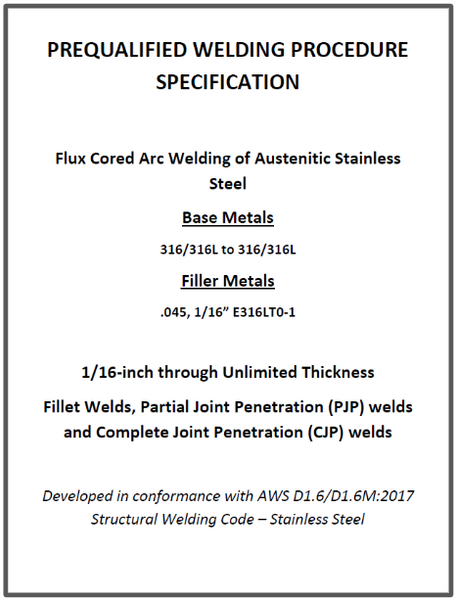 280 Stainless Steel AWS D1.6 Prequalified Welding Procedures (PDF Format)