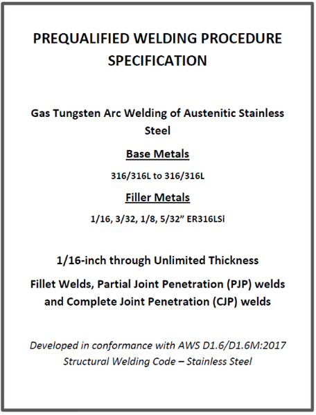 280 Stainless Steel AWS D1.6 Prequalified Welding Procedures (PDF Format)