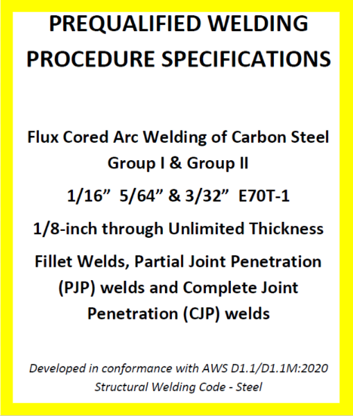 322 Prequalified Welding Procedures for Steel Fabricators (PDF Format)